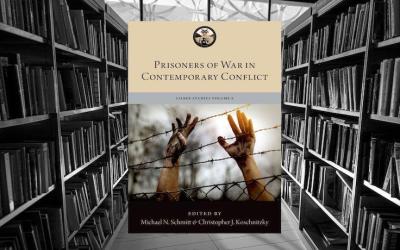 Lieber Studies POW Volume Symposium – Prisoners of War in Contemporary Conflict