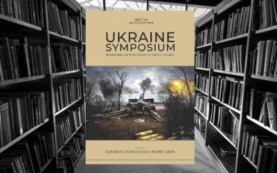 Ukraine Symposium – International Law in the Crucible of Conflict, Volume 2